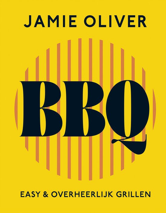 Jamie Oliver - BBQ - Easy en overheerlijk grillen